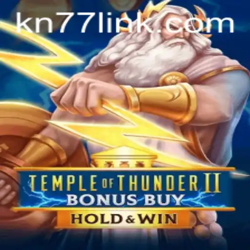 Temple of Thunder II Bonus Buy: A New Era of Slot Gaming